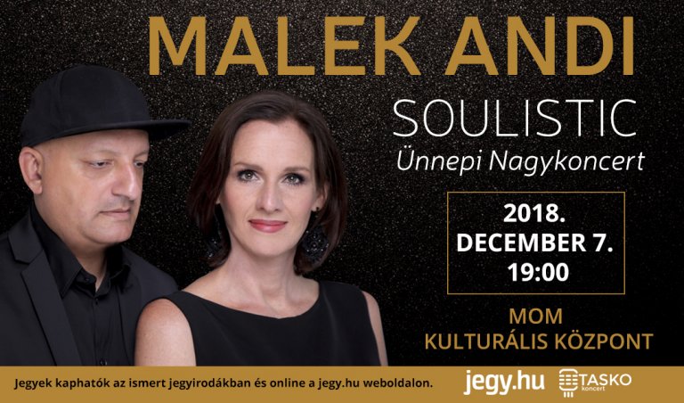 Malek Andi Soulistic ünnepi nagykoncert