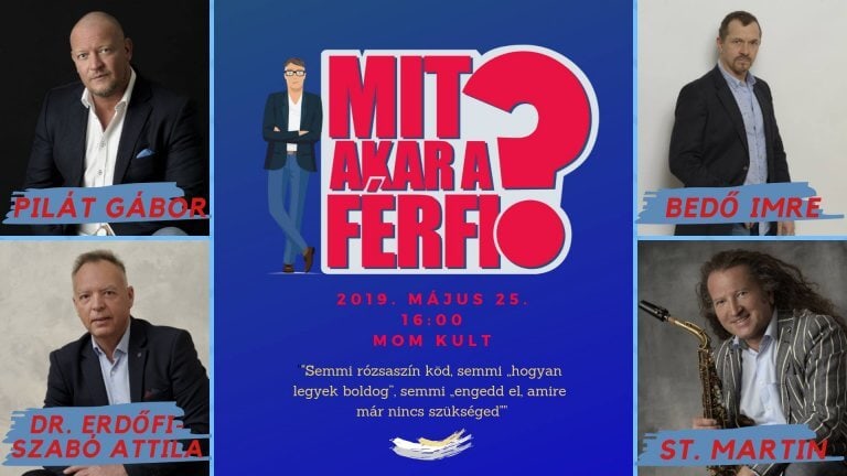 Mit akar a férfi?