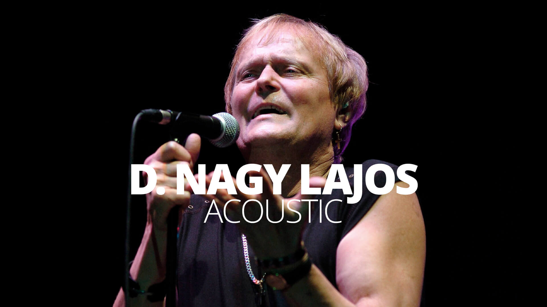 D. Nagy Lajos | Acoustic | Get Closer Concerts