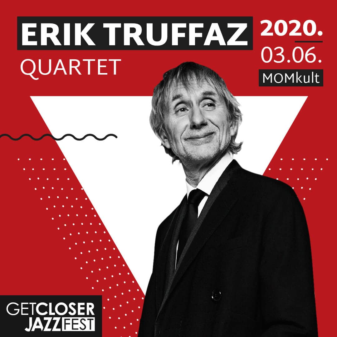 5. GetCloser Jazz Fest | Erik Truffaz Quartet