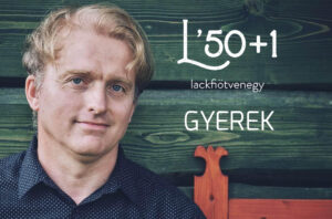 Lackfi50+1 | GYEREK